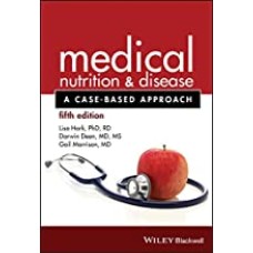 Medical Nutrition and Disease: A Case-Based Approach
