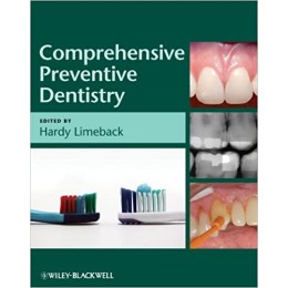 Comprehensive Preventive Dentistry