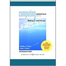 Computing Essentials 2013 Introductory