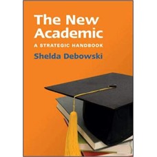 The New Academic: A Strategic Handbook