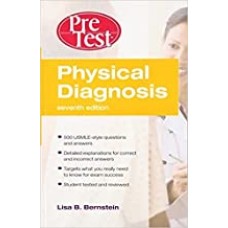 PHYSICAL DIAGNOSIS PRETEST SELF ASSESSMENT AND REVIEW