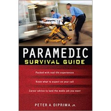 Paramedic Survival Guide 