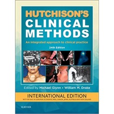 Hutchison's Clinical Methods: An Integrated Approach to Clinical Practice
