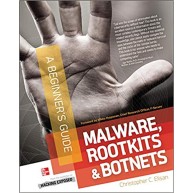 Malware, Rootkits & Botnets A Beginner's Guide