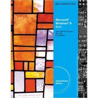 New Perspectives on Microsoft (R) Windows 8