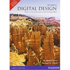 Digital Design: With an Introduction to Verilog HDL, 5/e