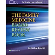 The Family Medicine Board Review Book (Bratton's Family Medicine Board Review)