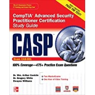 CASP CompTIA Advanced Security Practitioner Certification Study Guide (Exam CAS-001) (Certification Press)