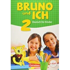 Bruno und ich Band 2 - Schülerbuch mit Audios online