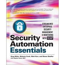 Security Automation Essentias: Streamlined Enterprise Security Management & Monitoring with SCAP