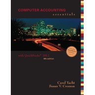 Computer Accounting Essentials Using Quickbooks Pro 2012 with C