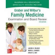 ISE Graber and Wilbur's Family Medicine Examination and Board Review