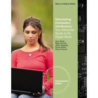 Discovering Computers - Introductory: Your Interactive Guide to the Digital World