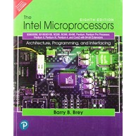 The Intel Microprocessors: 886/8088, 80186/80188, 80286, 80386, 80486, Pentium, Pentium Pro Processor, Pentium II, Pentium III, Pentium 4, and Core2 with 64-bit Extensions, 8/e