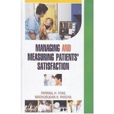 Managing and measuring patients satisfaction