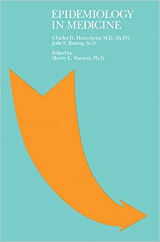 Epidemiology in Medicine 1st Edition