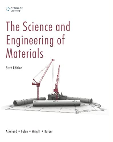 Science and Engineering of Materials Paperback – January 1, 2012