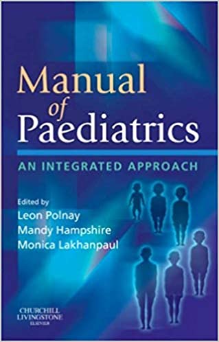 MANUAL OF PAEDIATRICS AN INTEGRATED APPROACH