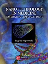 Nanotechnology in Medicine: Emerging Applications