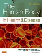 The Human Body in Health & Disease - Softcover The Human Body in Health & Disease