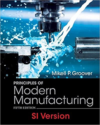 Principles of Modern Manufacturing Paperback – January 28, 2013
