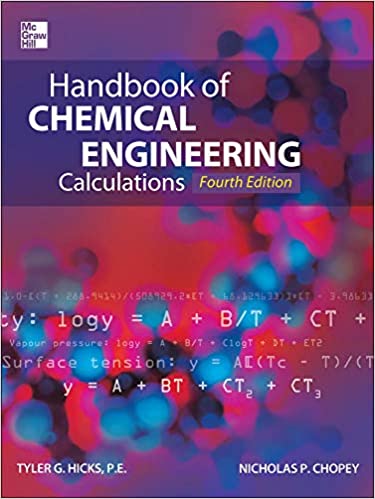 Handbook of Chemical Engineering Calculations