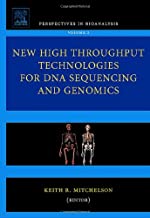New High Throughput Technologies for DNA Sequencing and Genomics