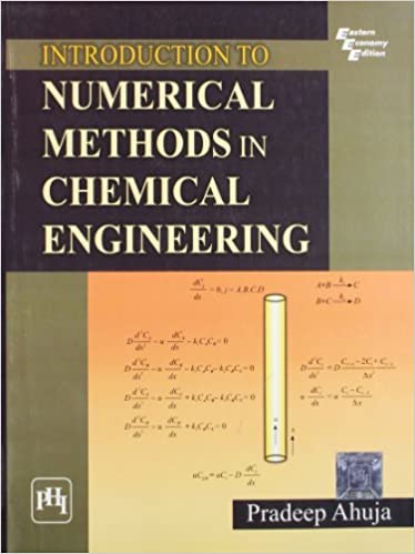 Intro. To Numerical Methods In Chemical Engg - Ahuja