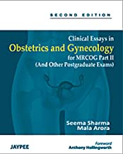 Clinical Essays in Obstetrics and Gynecology for Mrcog Part II
