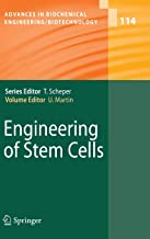 Engineering of Stem Cells (Advances in Biochemical Engineering/Biotechnology)