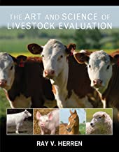 The Art & Science of Livestock Evaluation