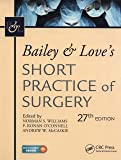 Bailey & love short practice of surgery 27Ed