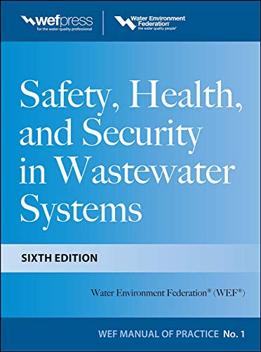 Safety Health and Security in Wastewater Systems