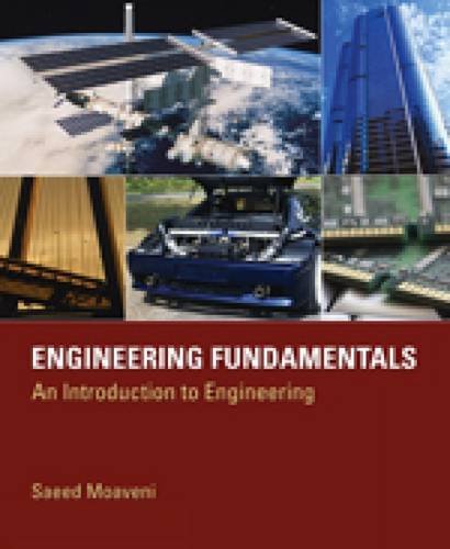 Engineering Fundamentals: An Introduction to Engineering