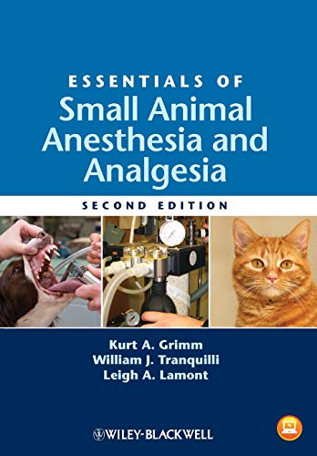 Essentials of Small Animal Anesthesia and Analgesia,2e