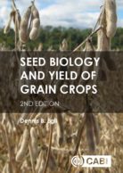 Seed Biology and Yield of Grain Crops