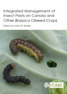 Integrated management of Insect Pests on Canola and other Brassica Oilseed Crops