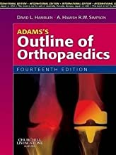 Adams`s Outline of Orthopaedics