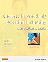 Success in Practical/Vocational Nursing: From Student to Leader