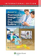Ansel's Pharmaceutical Dosage Forms and Drug Delivery Systems