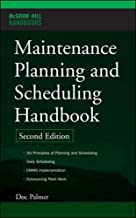 Maintenance Planning and Scheduling Handbook