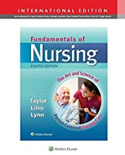 Fundamentals of Nursing: The Art and Science of Person-Centered Nursing Care