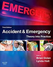 Accident & Emergency: Theory into Practice