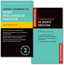 Oxford Handbook of Sport and Exercise Medicine and Emergencies in Sports Medicine 