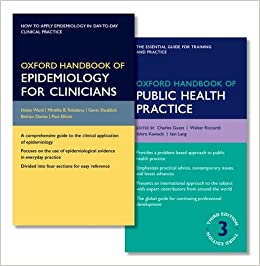 Oxford Handbook of Epidemiology for Clinicians and Oxford Handbook of Public Health Practice