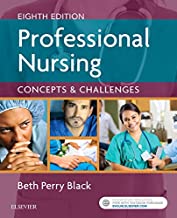 Professional Nursing: Concepts & Challenges