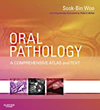 Oral Pathology : A Comprehensive Atlas and Text