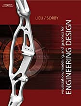 Visualization, Modeling, And Graphics For Engineering Design