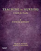 Teaching in Nursing: A Guide for Faculty