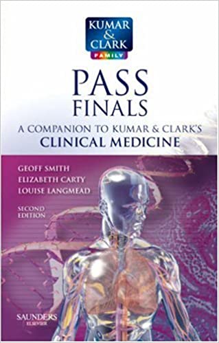 Kumar & Clark's Pass Finals Clinical Medicine